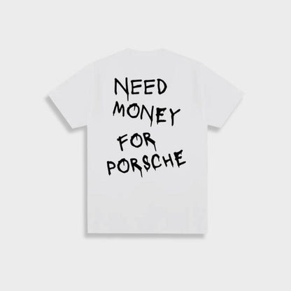 Mark | T-shirt vintage da uomo in cotone "Need Money For Porsche".